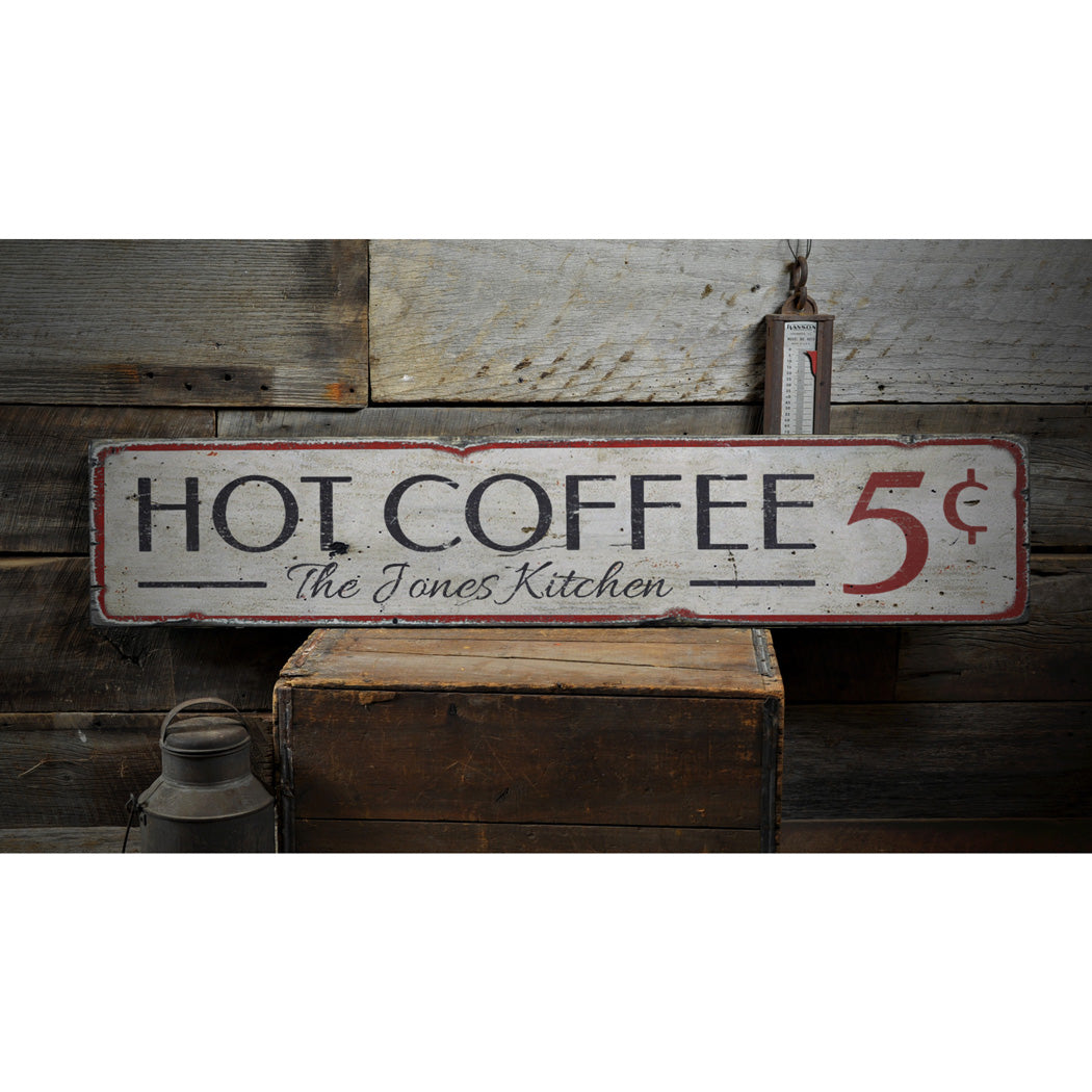 Hot Coffee Rustic Wood Sign