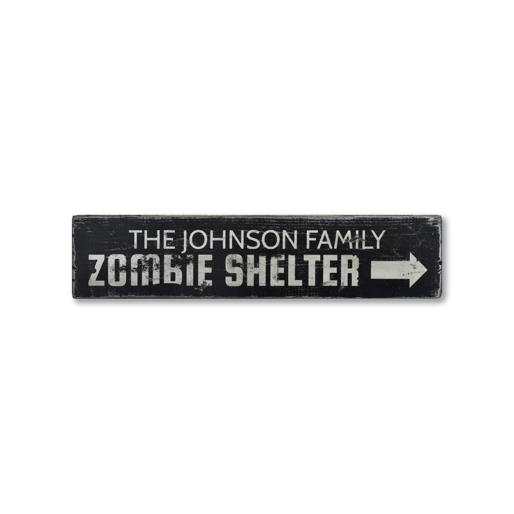 Zombie Shelter Rustic Wood Sign