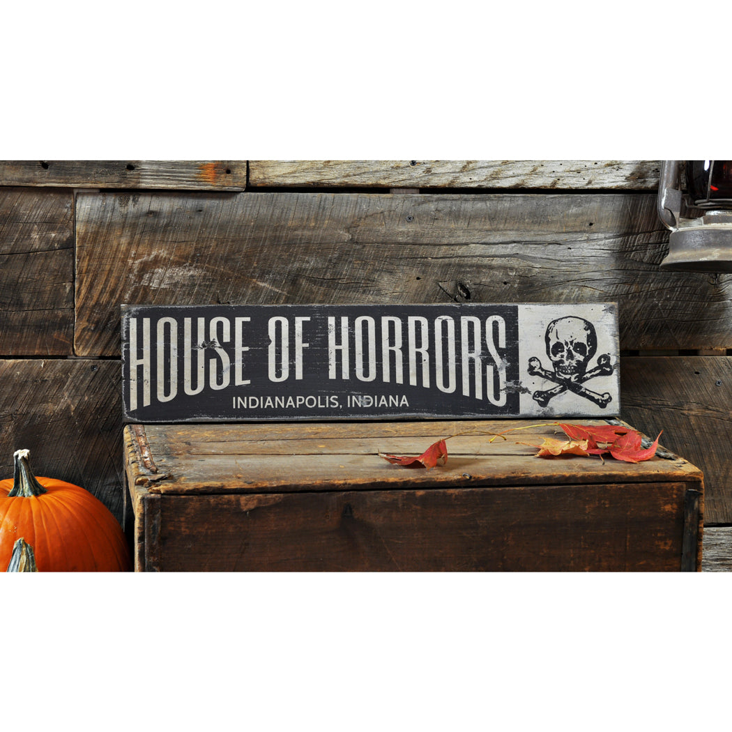 House of Horrors Rustic Wood Sign