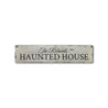 Family Haunted House Rustic Wood Sign