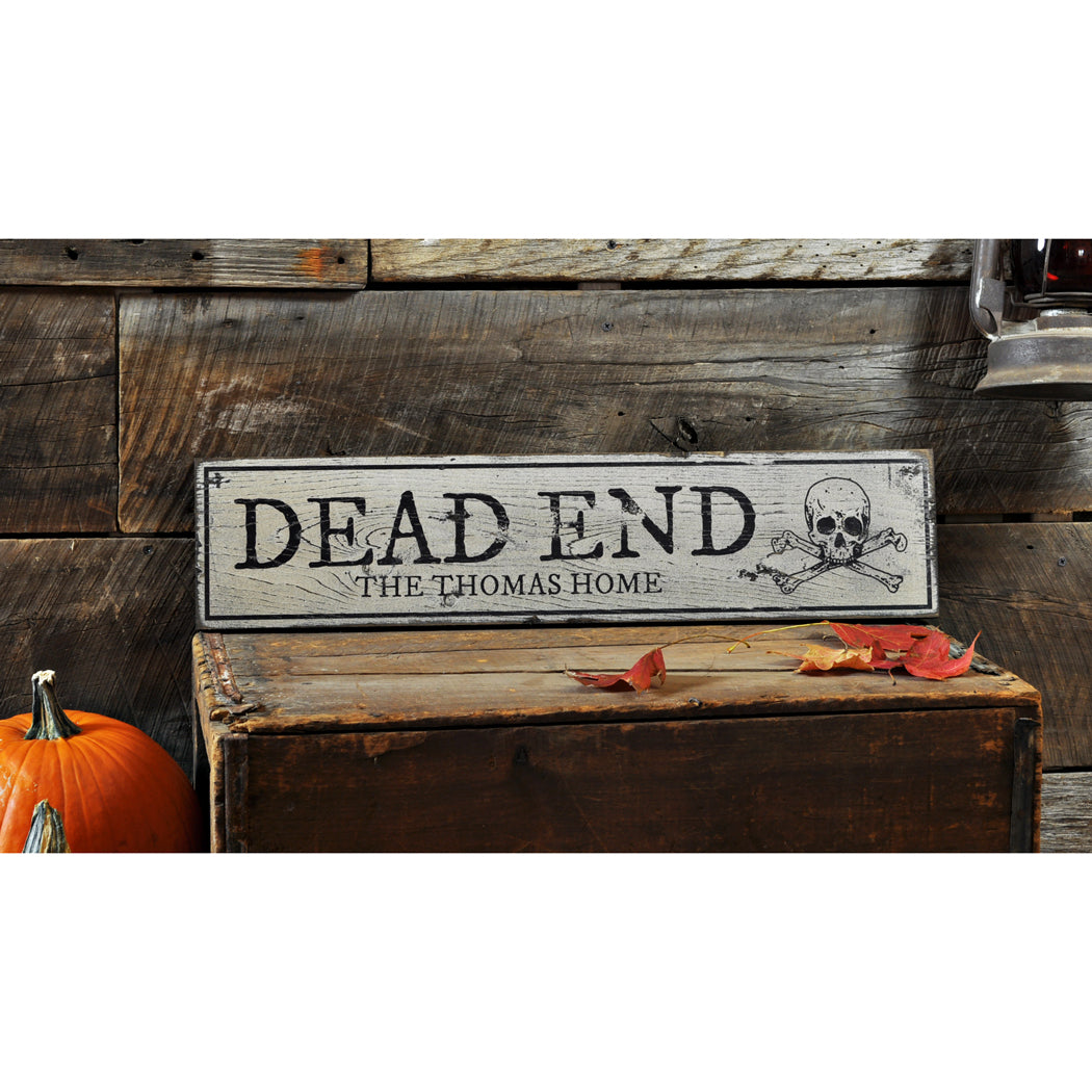 Dead End Rustic Wood Sign