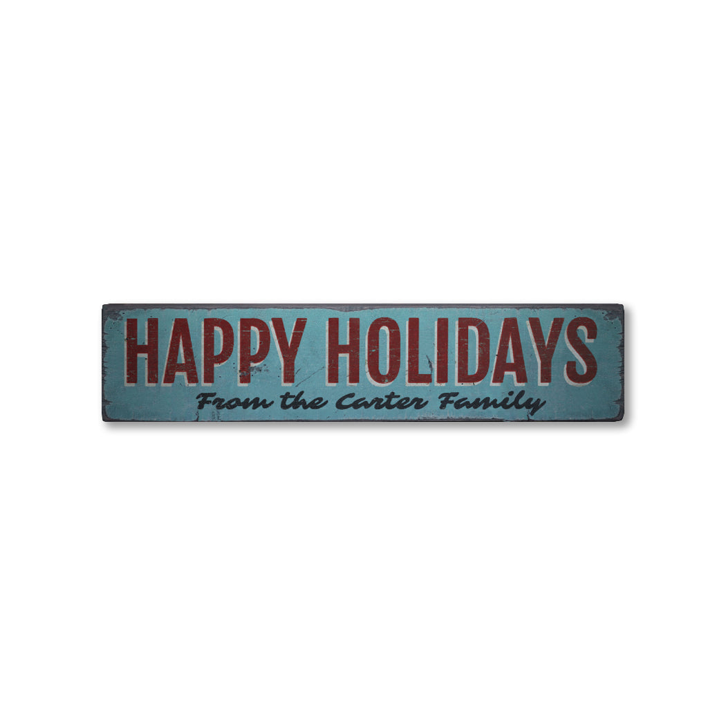 Vintage Happy Holidays Family Rustic Wood Sign