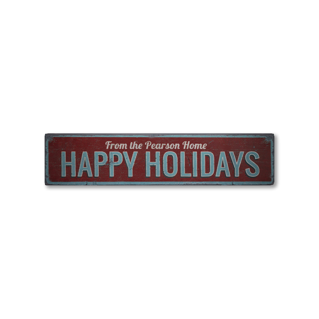 Happy Holidays Family Name Rustic Wood Sign