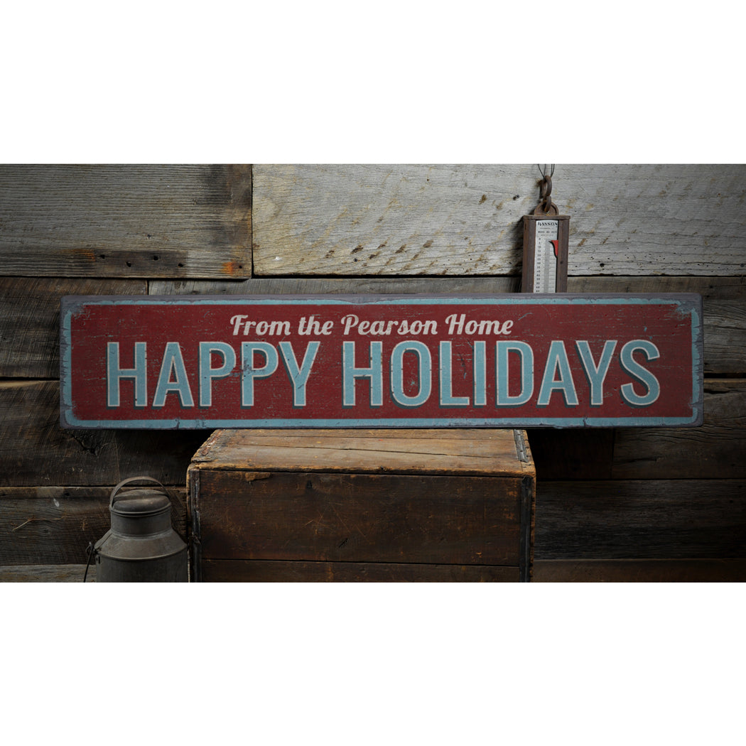 Happy Holidays Family Name Rustic Wood Sign