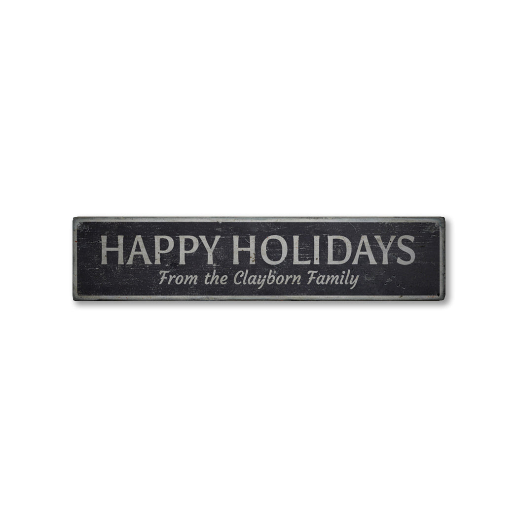 Happy Holidays Family Rustic Wood Sign