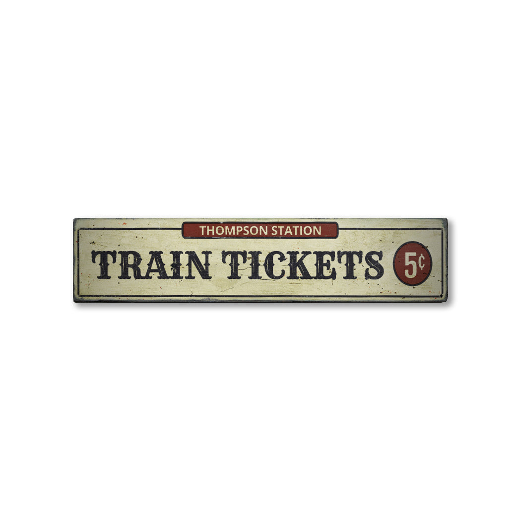 Train Tickets Rustic Wood Sign