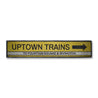 Uptown Trains Rustic Wood Sign