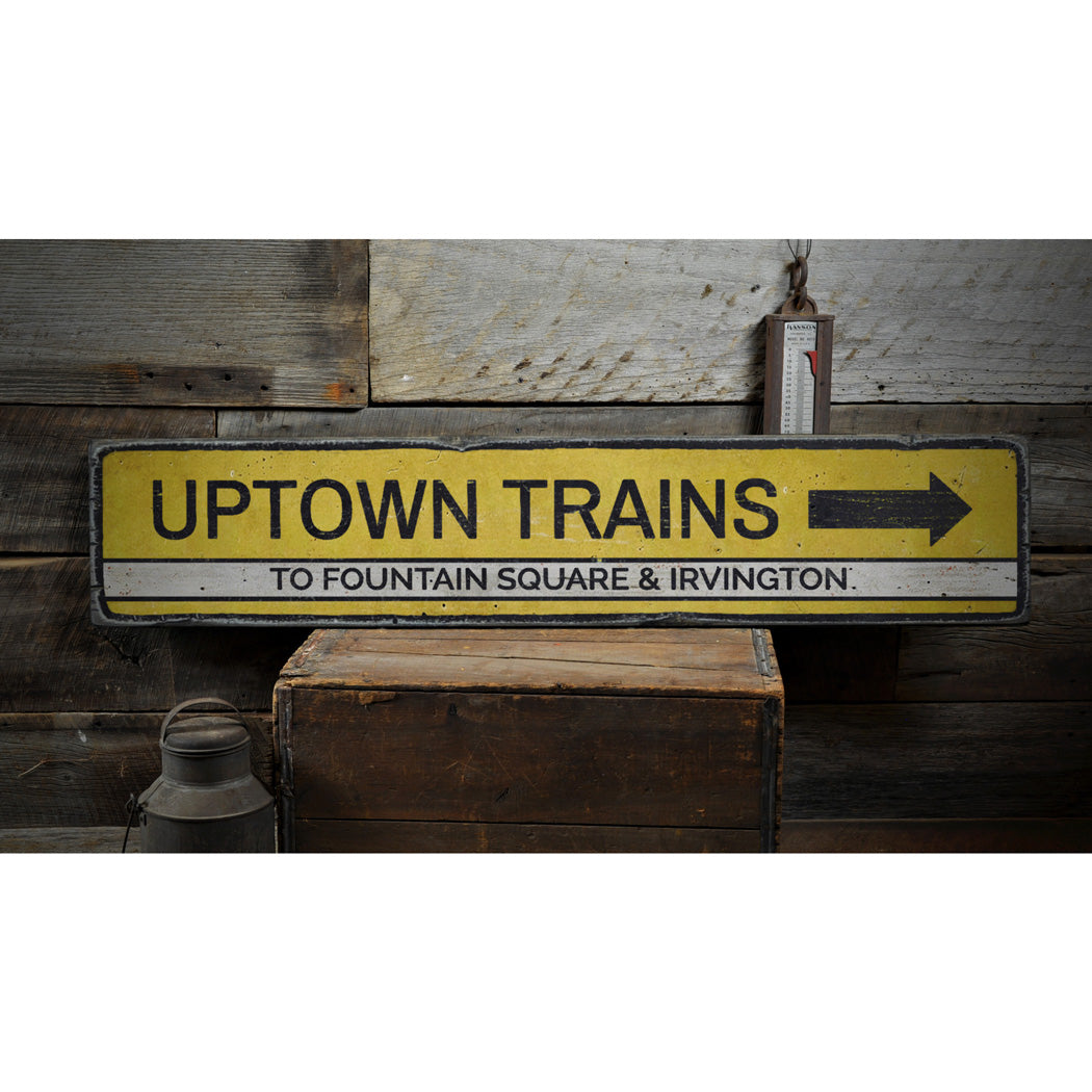 Uptown Trains Rustic Wood Sign