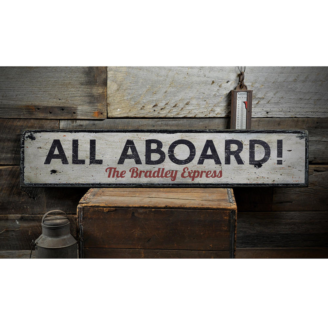 All Aboard Rustic Wood Sign