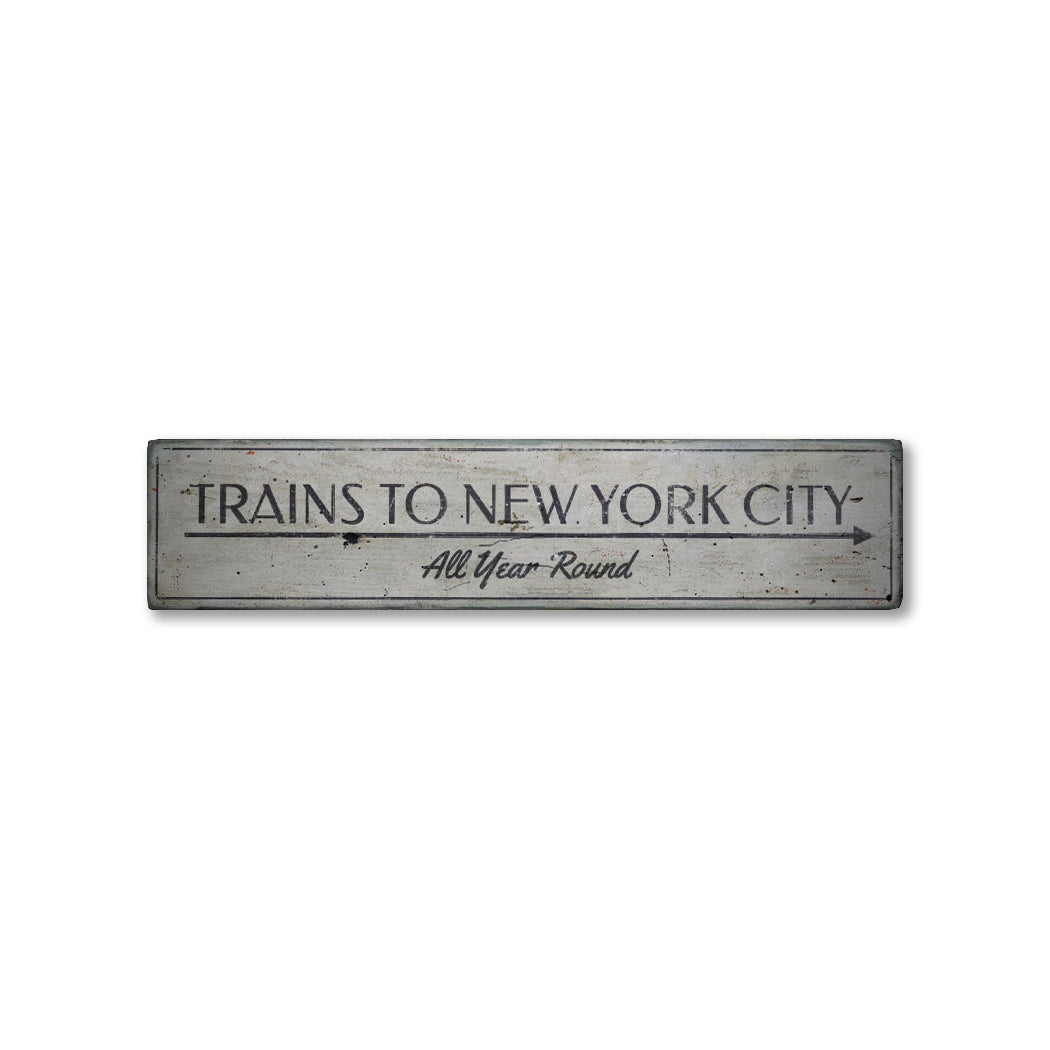 Trains Year Round Rustic Wood Sign