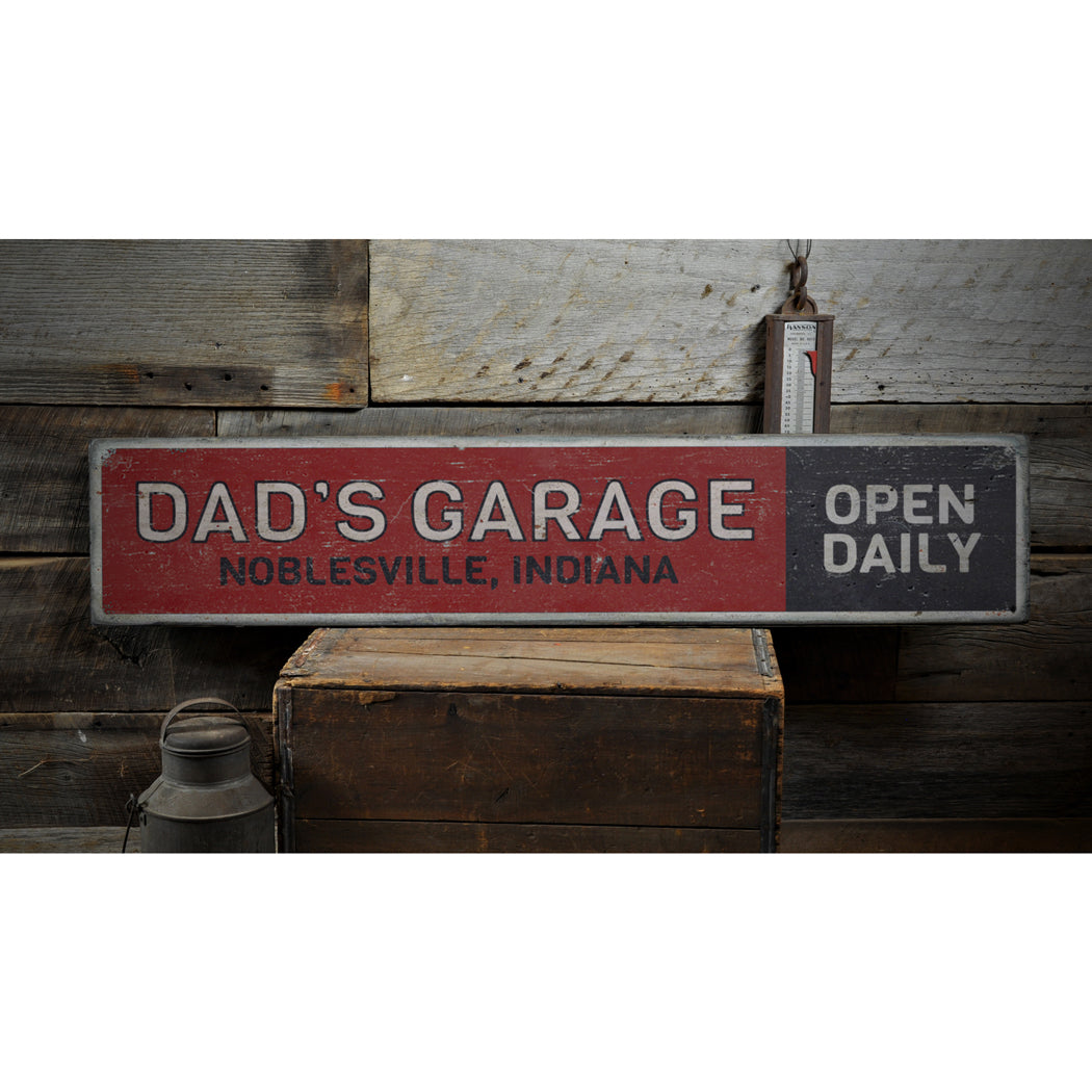 Dads Garage Open Daily Rustic Wood Sign