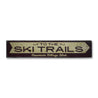 To the Ski Trails Arrow Rustic Wood Sign