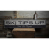 Ski Tips Up Rustic Wood Sign