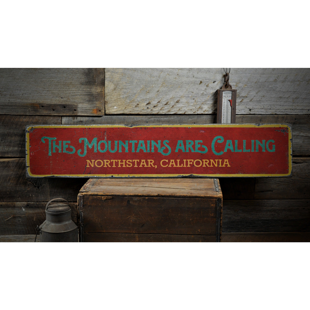 The Mountains Are Calling Rustic Wood Sign