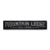 Mountain Lodge Established Date Rustic Wood Sign