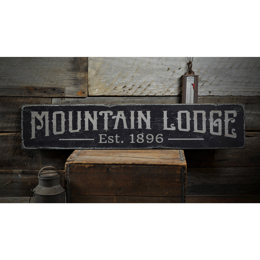 Mountain Lodge Established Date Rustic Wood Sign