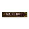 Main Lodge Rustic Wood Sign