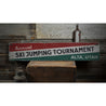 Annual Ski Jumping Tournament Rustic Wood Sign