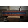 Lets Go Skiing Rustic Wood Sign