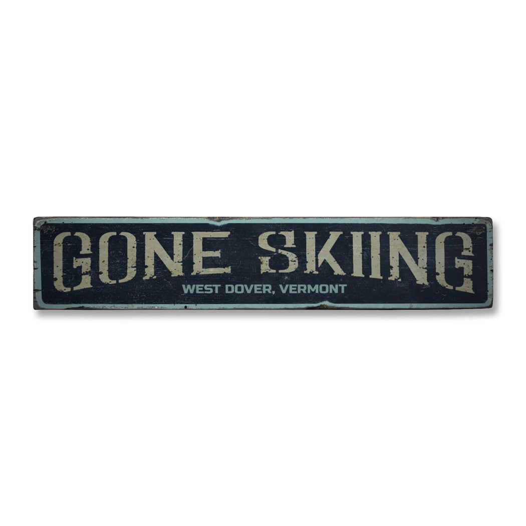 Gone Skiing Rustic Wood Sign