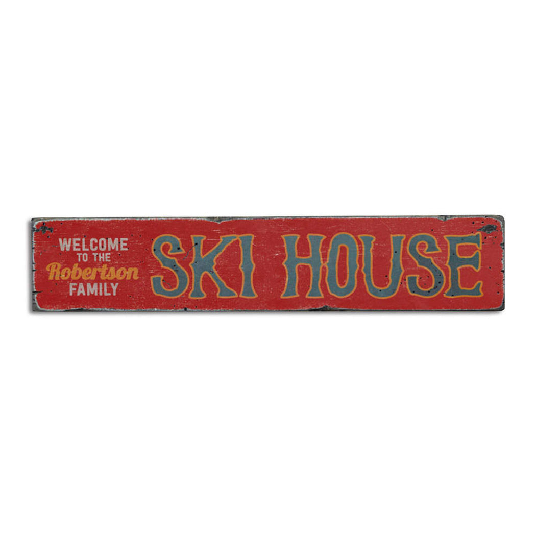 Ski House Rustic Wood Sign