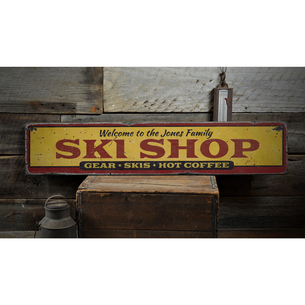 Family Ski Shop Rustic Wood Sign