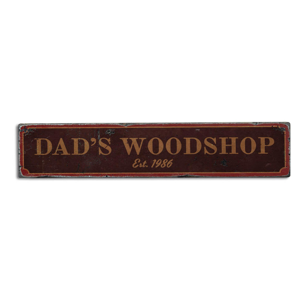 Dad's Woodshop Rustic Wood Sign