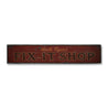 Fix it Shop Rustic Wood Sign