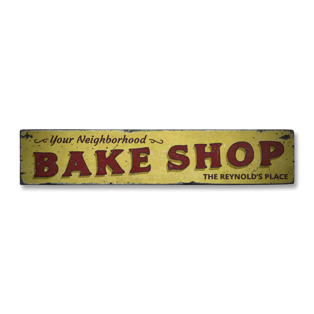 Neighborhood Bake Shop Rustic Wood Sign