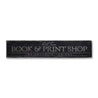 Book & Print Shop Rustic Wood Sign