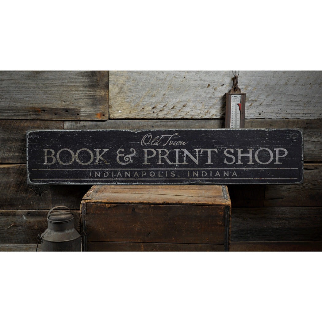 Book & Print Shop Rustic Wood Sign