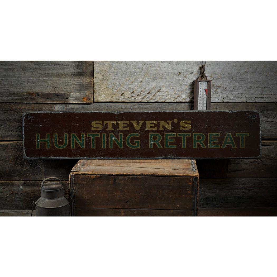 Hunting Retreat Rustic Wood Sign