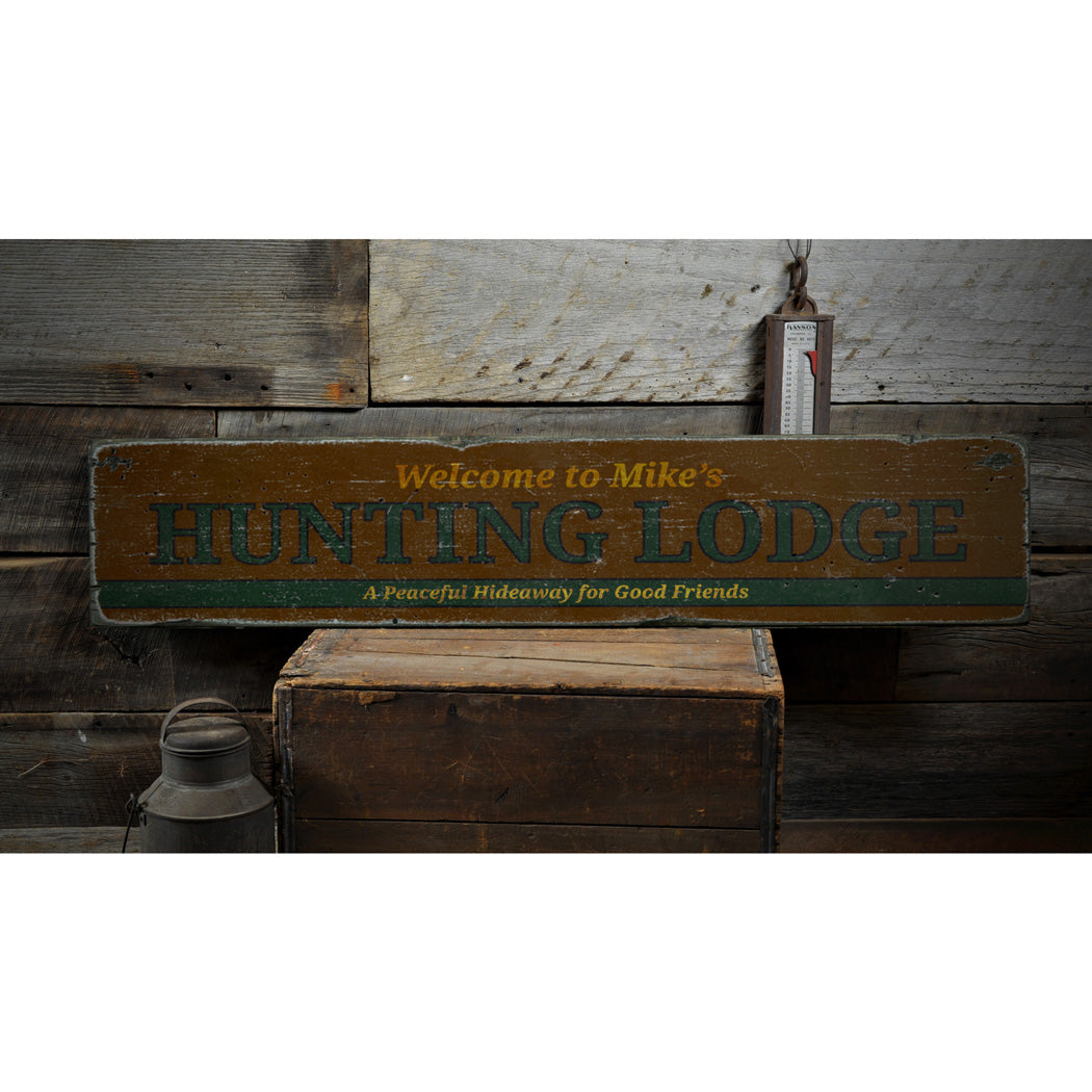 Hunting Lodge Rustic Wood Sign