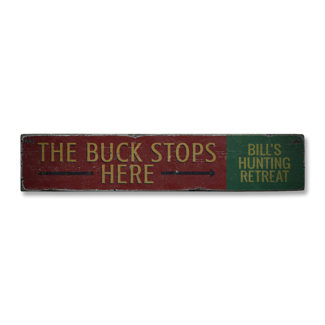 Buck Stops Here Rustic Wood Sign