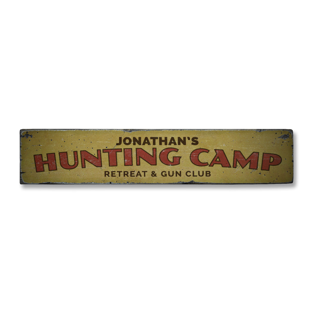 Hunting Camp Retreat Rustic Wood Sign