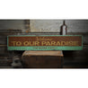 Welcome To Our Paradise Rustic Wood Sign