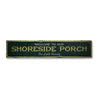 Shoreside Porch Rustic Wood Sign