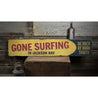 Gone Surfing Location Rustic Wood Sign