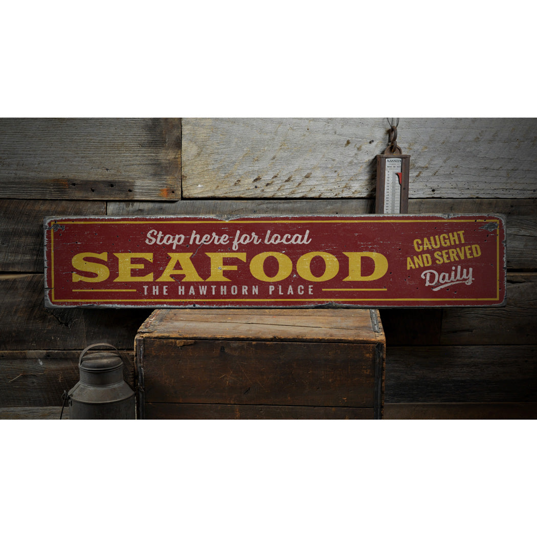 Local Seafood Stop Here Rustic Wood Sign