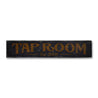 Tap Room Established Rustic Wood Sign