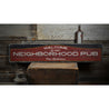 Neighborhood Pub Welcome Rustic Wood Sign