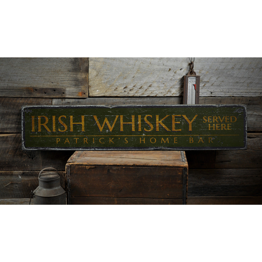 Irish Whiskey Served Here Rustic Wood Sign