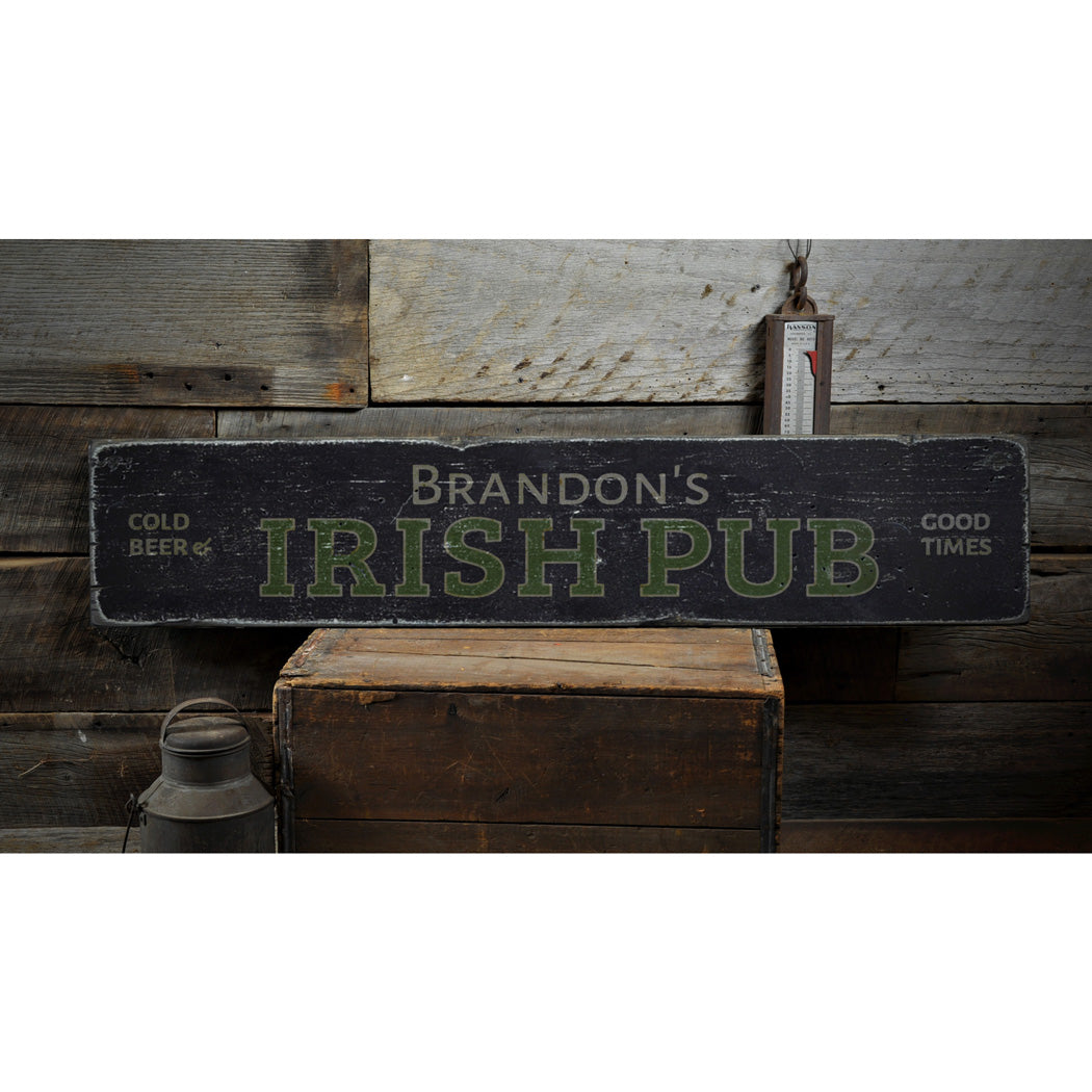 Irish Pub Good Times Rustic Wood Sign