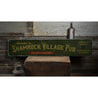 Shamrock Village Pub Rustic Wood Sign