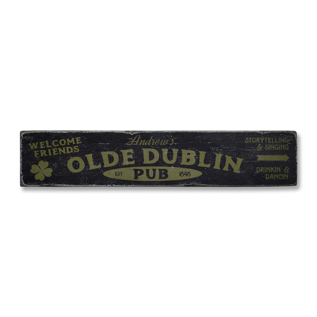 Olde Dublin Irish Pub Rustic Wood Sign