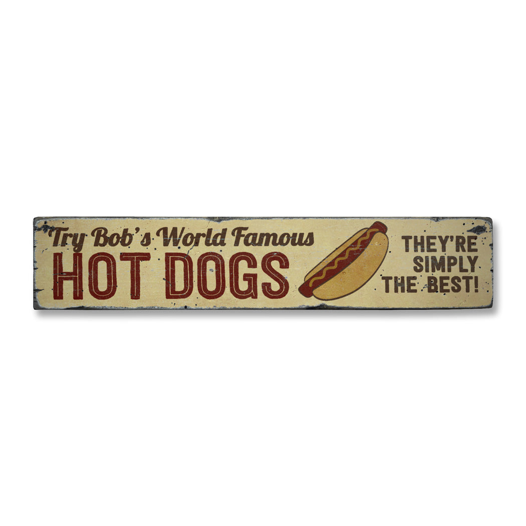 World Famous Hot Dogs Rustic Wood Sign