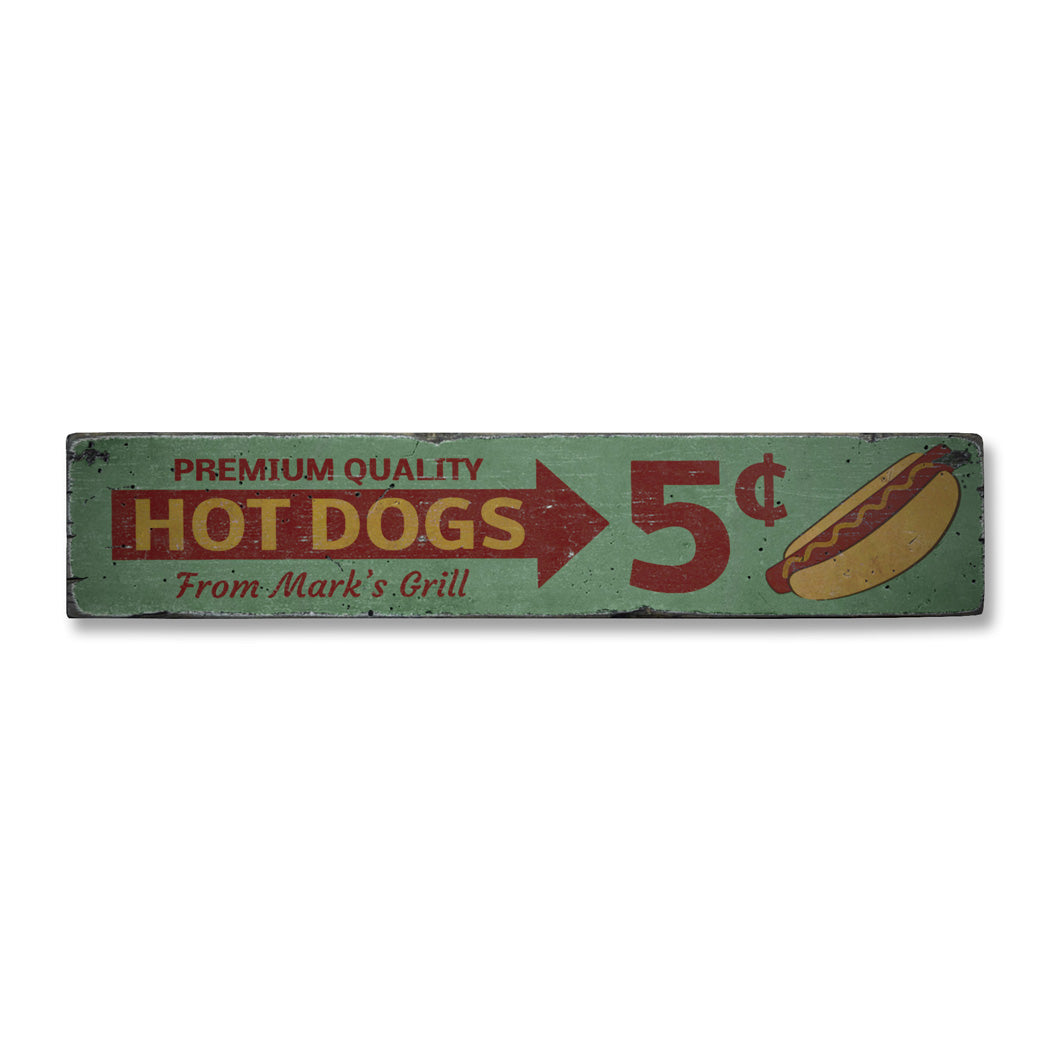 Premium Quality Hot Dogs Rustic Wood Sign