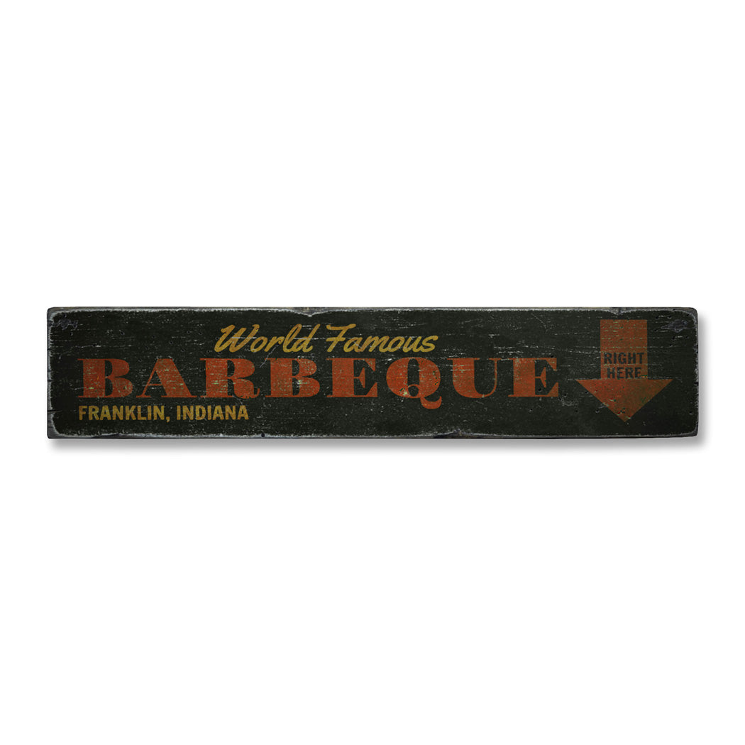 World Famous Barbecue Rustic Wood Sign