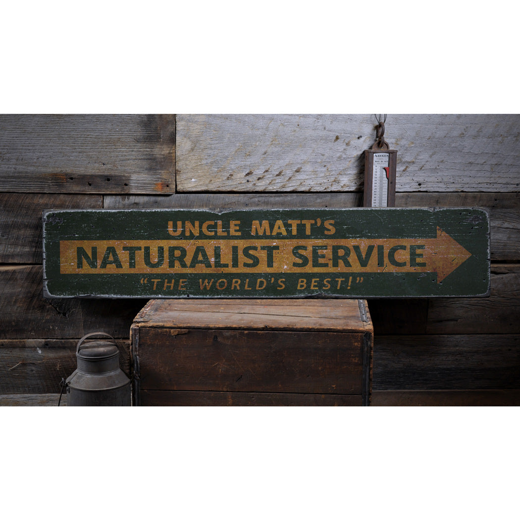 Naturalist Service Rustic Wood Sign