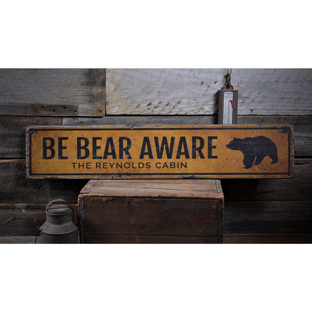 Be Bear Aware Rustic Wood Sign